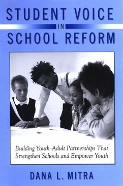 Student Voice in School Reform - Mitra, Dana L