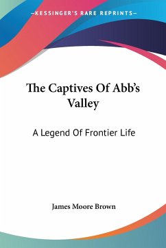 The Captives Of Abb's Valley