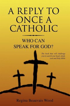 A Reply To Once A Catholic