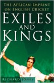 Exiles and Kings: The African Imprint on English Cricket