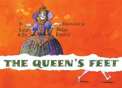 The Queen's Feet - Ellis, Sarah