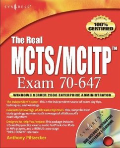 The Real MCTS/MCITP Exam 70-647 Prep Kit - Piltzecker, Tony