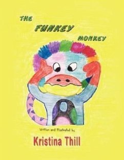 The Funkey Monkey - Thill, Kristina