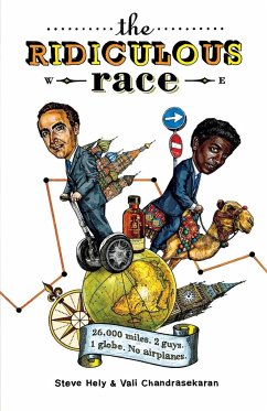 The Ridiculous Race - Hely, Steve; Chandrasekaran, Vali