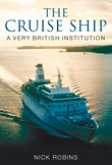 The Cruise Ship: A Very British Institution