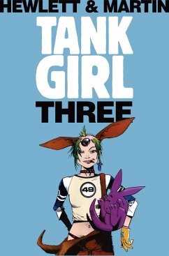 Tank Girl 3 (Remastered Edition) - Martin, Alan C