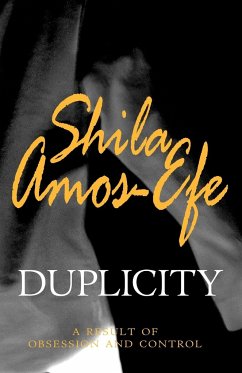 Duplicity - Amos-Efe, Shila