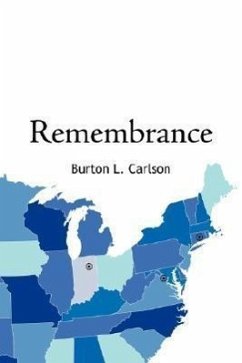 Remembrance - Carlson, Burton L.