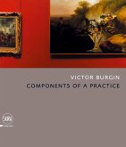 Victor Burgin: Components of a Practice