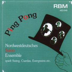 Ping Pong-Swing,Csardas,Evergreens - Nordwestdeutsches Saolon-Ensemble