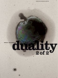 Sonja Feldmeier - Duality 2 of 2