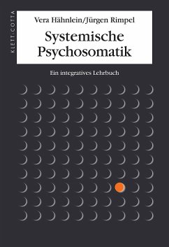 Systemische Psychosomatik - Hähnlein, Vera;Rimpel, Jürgen