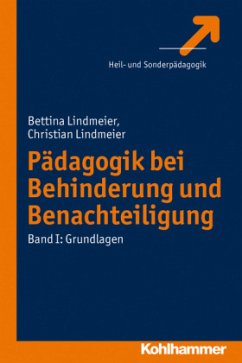Pädagogik bei Behinderungen und Benachteiligungen - Lindmeier, Bettina;Lindmeier, Christian
