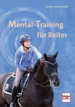 Mental-Training für Reiter - Heimsoeth, Antje