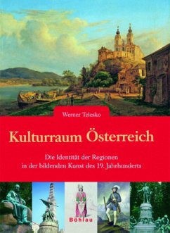 Kulturraum Österreich - Telesko, Werner
