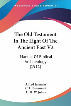 The Old Testament In The Light Of The Ancient East V2