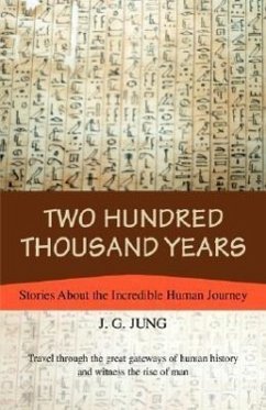 Two Hundred Thousand Years - Jung, J. G.