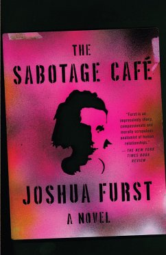 The Sabotage Cafe - Furst, Joshua