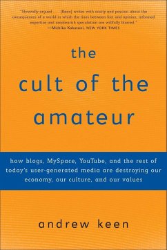 The Cult of the Amateur - Keen, Andrew