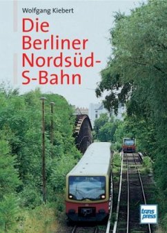 Cover Die Berliner Nordsüd-S-Bahn