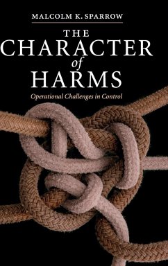 The Character of Harms - Sparrow, Malcolm K.