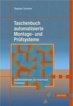 Taschenbuch automatisierte Montage- und Prüfsysteme - Sommer, Stephan