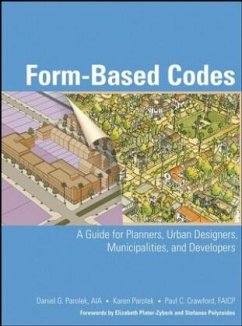 Form Based Codes - Parolek, Daniel G.;Parolek, Karen;Crawford, Paul C.