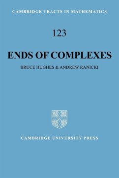 Ends of Complexes - Hughes, Bruce; Ranicki, Andrew