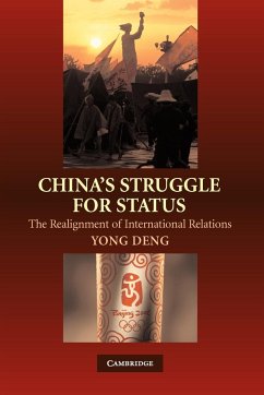 China's Struggle for Status - Deng, Yong