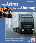 Vom Actros bis zum Unimog