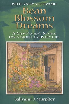 Bean Blossom Dreams, with a New Afterword - Murphey, Sallyann J