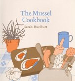 The Mussel Cookbook