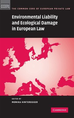 Environmental Liability and Ecological Damage In European Law