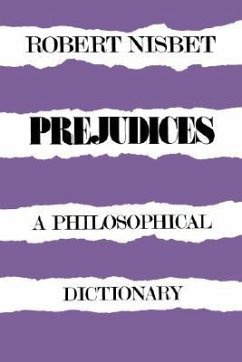 Prejudices - Nisbet, Robert