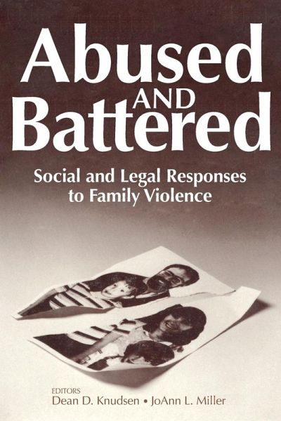 Abused and Battered Abused and Battered