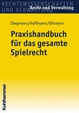 Praxishandbuch für das gesamte Spielrecht