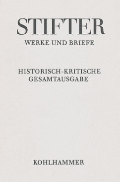 Amtliche Schriften zu Schule und Universität, Teil III / Werke und Briefe 10,3 - Stifter, Adalbert