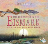 Die Herrscherin der Eismark, 6 Audio-CDs