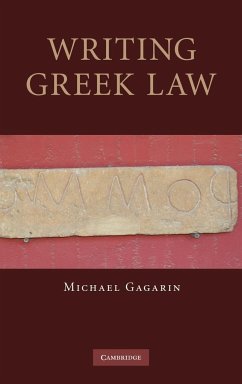 Writing Greek Law - Gagarin, Michael
