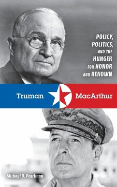Truman & MacArthur - Pearlman, Michael D