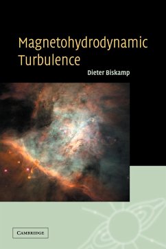 Magnetohydrodynamic Turbulence - Biskamp, Dieter; Dieter, Biskamp
