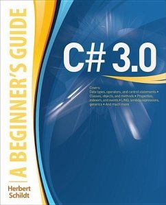 C# 3.0: A Beginner's Guide - Schildt, Herbert