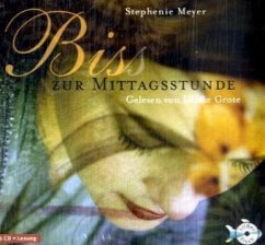 Bis(s) zur Mittagsstunde, 6 Audio-CDs - Meyer, Stephenie