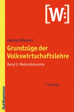Makroökonomie / Grundzüge der Volkswirtschaftslehre 2 - Wienert, Helmut