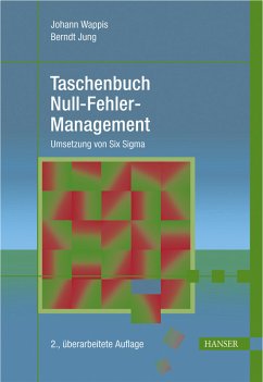Taschenbuch Null-Fehler-Management: Umsetzung von Six Sigma - Wappis, Johann