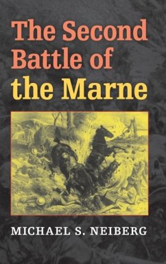 Second Battle of the Marne - Neiberg, Michael S.