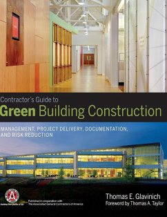 Green Construction Guide - Glavinich, Thomas E.;Associated General Contractors