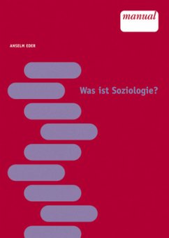 Was ist Soziologie? - Eder, Anselm