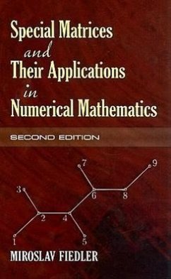 Special Matrices and Their Applications in Numerical Mathematics - Fiedler, Miroslav