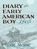 Diary of an Early American Boy, 1805 Diary of an Early American Boy, 1805